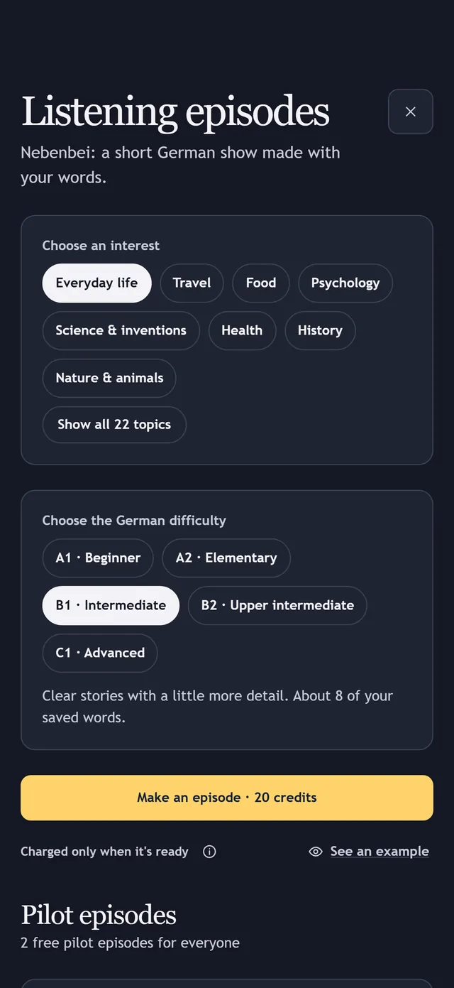 Making a listening episode: an interest and a level